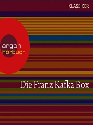 cover image of Franz Kafka--Die Verwandlung / Das Urteil / In der Strafkolonie / Ein Landarzt / Auf der Galerie u.a.